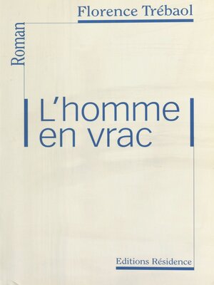 cover image of L'Homme en vrac